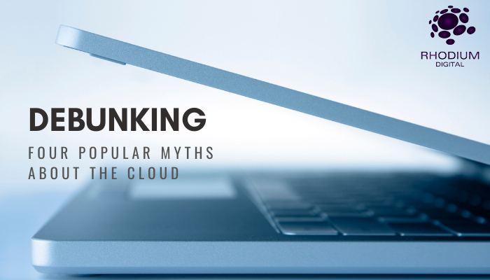 Debunking 4 Myths About Cloud ERP
